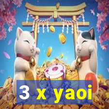 3 x yaoi